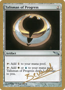 Talisman du progrès (Manuel Bevand) [Decks des Championnats du monde 2004]