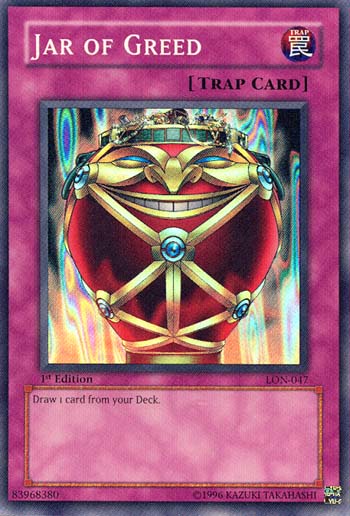 Pot de cupidité [LON-047] Super Rare