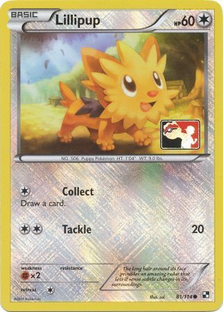 Lillipup (81/114) (Promo de Liga) [Negro y Blanco: Set Base]