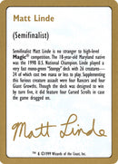 Matt Linde Biografía [Mazo de Campeonato Mundial 1999]