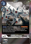 Chikurimon [BT6-056] (Paquete de evento 4) [Promociones Doble Diamante]