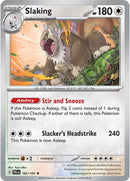 Slaking (162/193) [Escarlata y Púrpura: Evolución en Paldea]