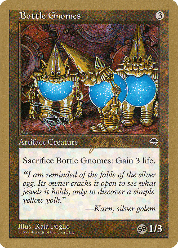 Gnomes des bouteilles (Jakub Slemr) (SB) [Deck des Championnats du Monde 1999]