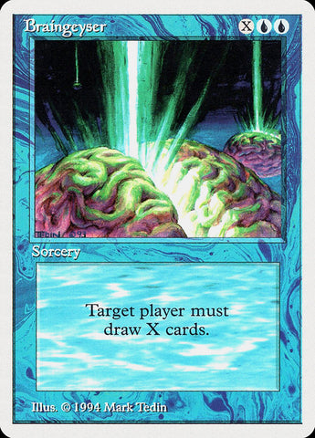 Braingeyser [Magic de Verano / Edgar]