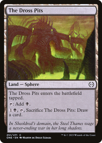 Las Ciénagas de Escoria [Phyrexia: All Will Be One]