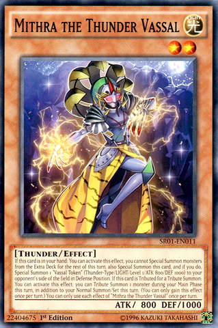 Mithra el Vasallo Trueno [SR01-EN011] Común