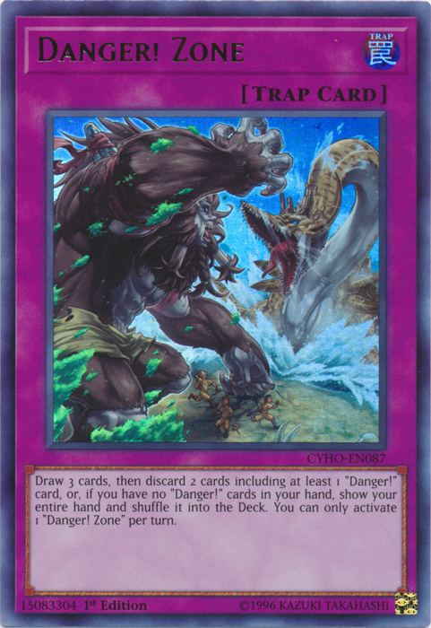 Danger ! Zone [CYHO-FR087] Ultra Rare