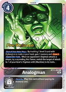 Analogman [BT11-092] [Sobres de Pre-lanzamiento Fase Dimensional]