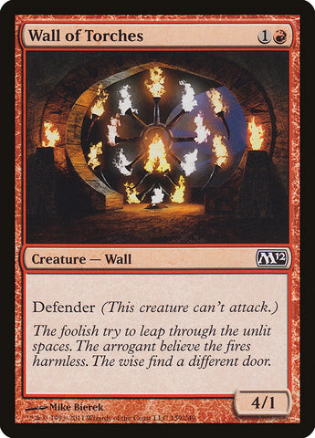 Mur de torches [Magic 2012]
