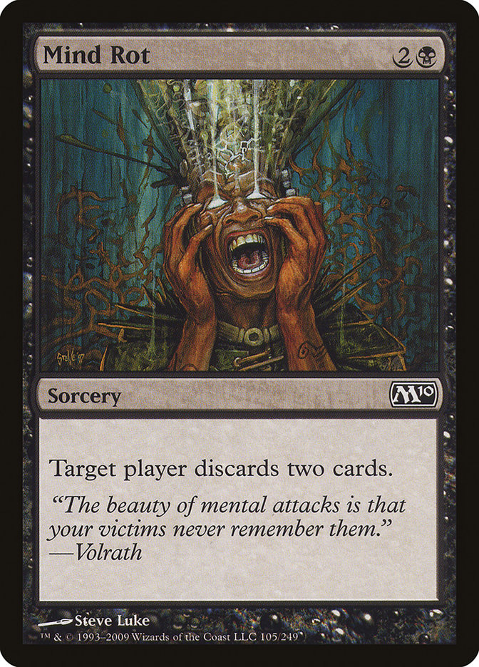 Pourriture mentale [Magic 2010]