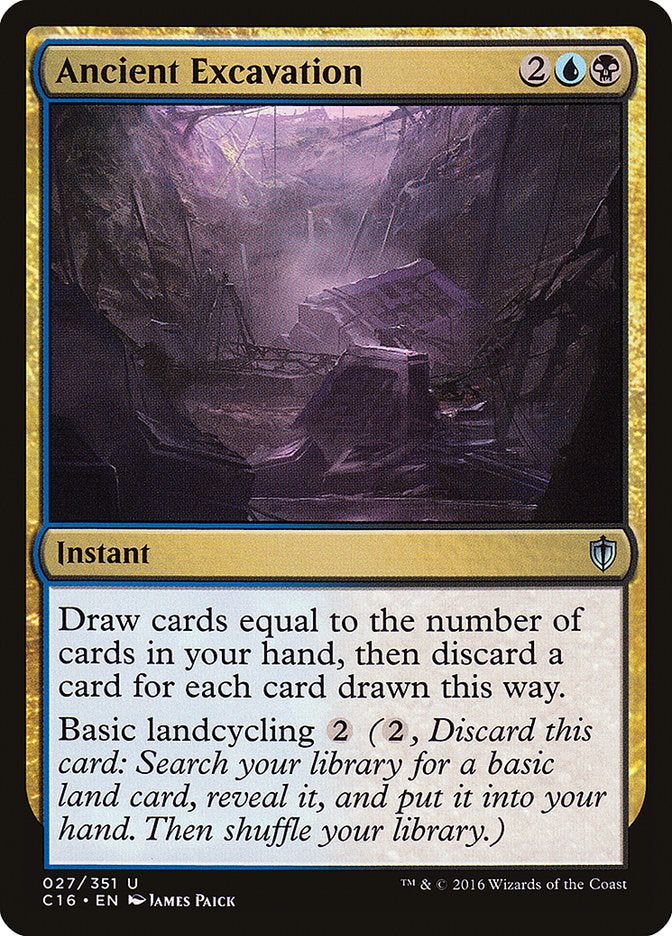 Excavation ancienne [Commander 2016]