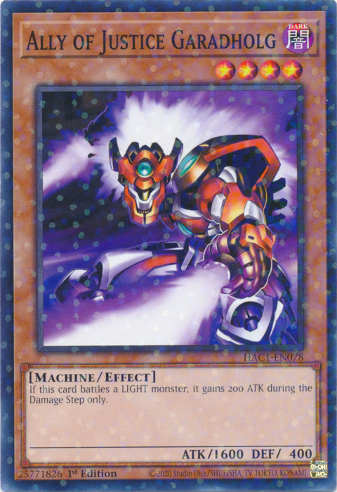 Allié de la Justice Garadholg (Duel Terminal) [HAC1-FR078] Commune