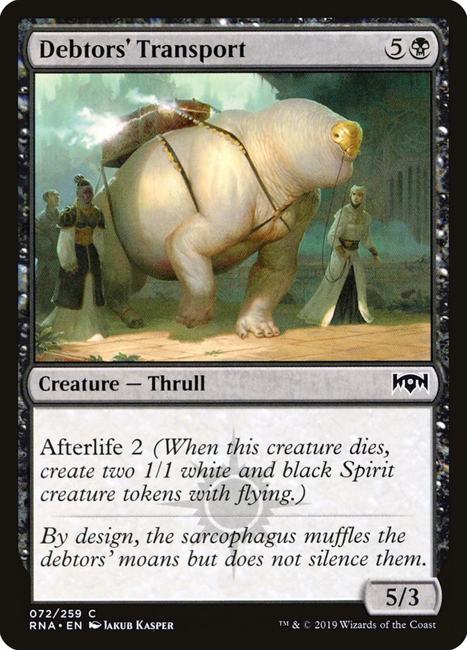 Transport des débiteurs [Allégeance de Ravnica]