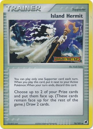 Ermite insulaire (76/101) (Estampillée) [EX: Émergence des dragons]