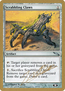 Griffes à fouiller (Julien Nuijten) (SB) [Decks des Championnats du Monde 2004]