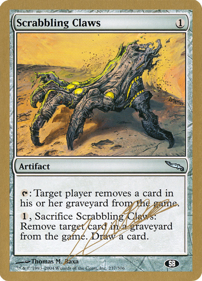 Griffes à fouiller (Julien Nuijten) (SB) [Decks des Championnats du Monde 2004]