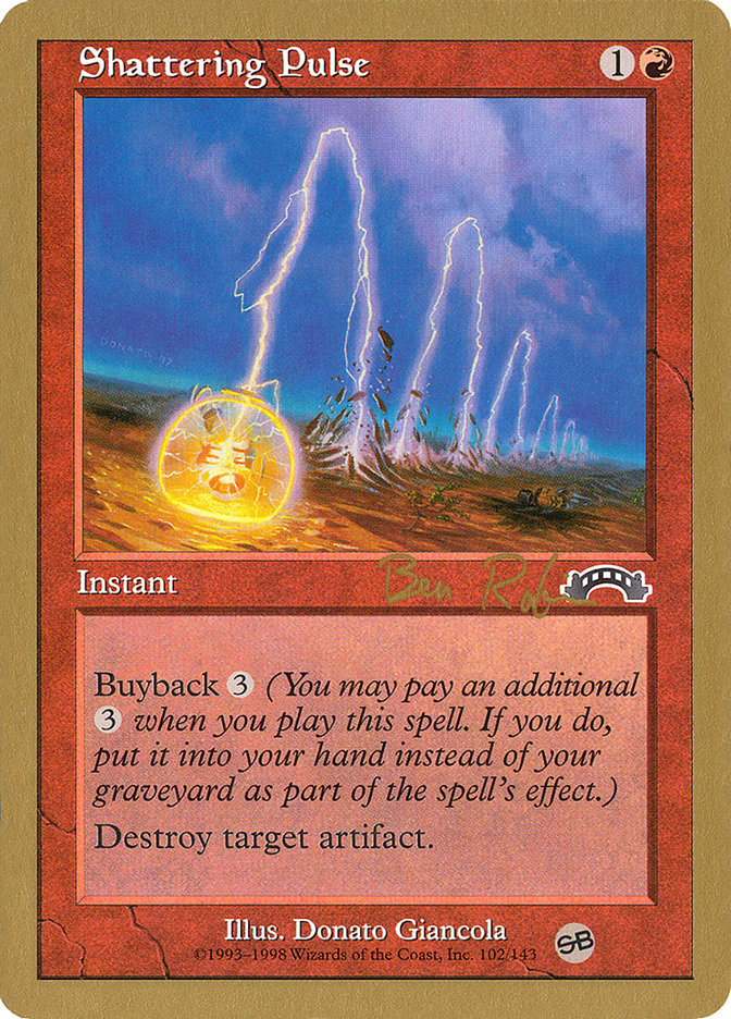Impulsion fracassante (Ben Rubin) (SB) [Decks des Championnats du Monde 1998]