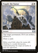 Renverser la statue [Double Masters]