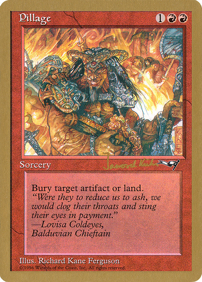 Pillage (Janosch Kuhn) [Decks des Championnats du Monde 1997]