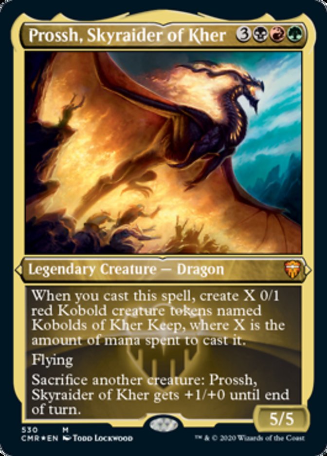 Prossh, Pillard de Kher (Foil gravé) [Commander Legends]