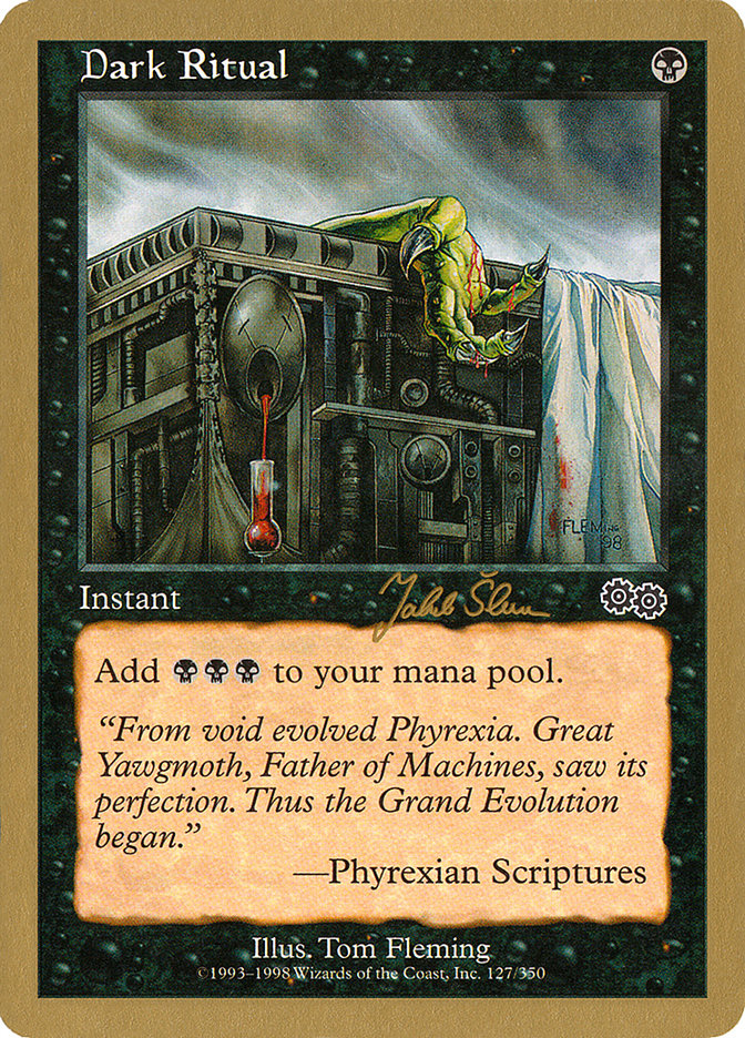 Rituel sombre (Jakub Slemr) [Decks des Championnats du Monde 1999]