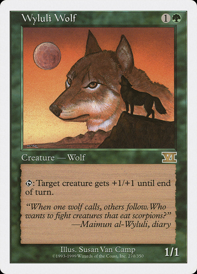 Wyluli Loup [Sixième édition classique]
