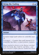 Amenez la fin [Phyrexia : Tout sera un]
