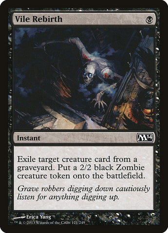 Renacimiento vil [Magic 2014]