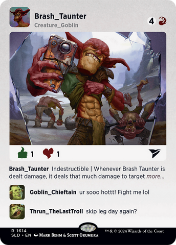 Brash Taunter [Serie promocional de Secret Lair]