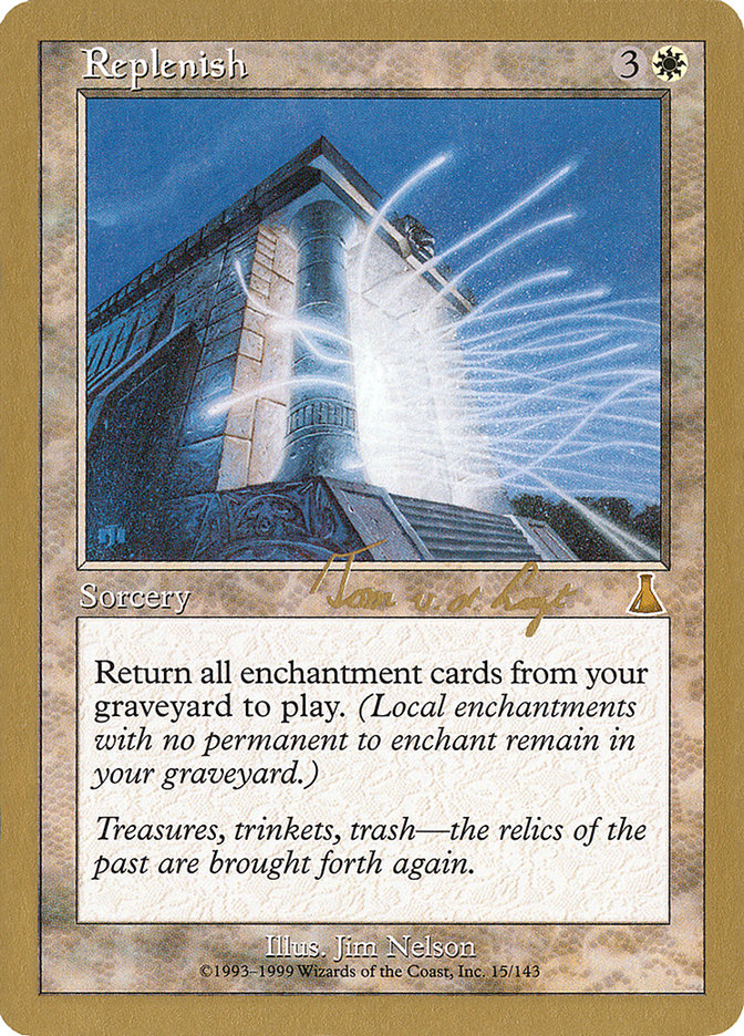 Réapprovisionnement (Tom van de Logt) [World Championship Decks 2000]