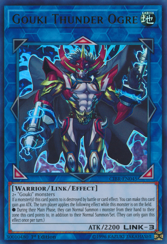 Ogre Tonnerre Gouki [CIBR-EN045] Ultra Rare