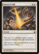 Appel du maître [Mirrodin assiégé]