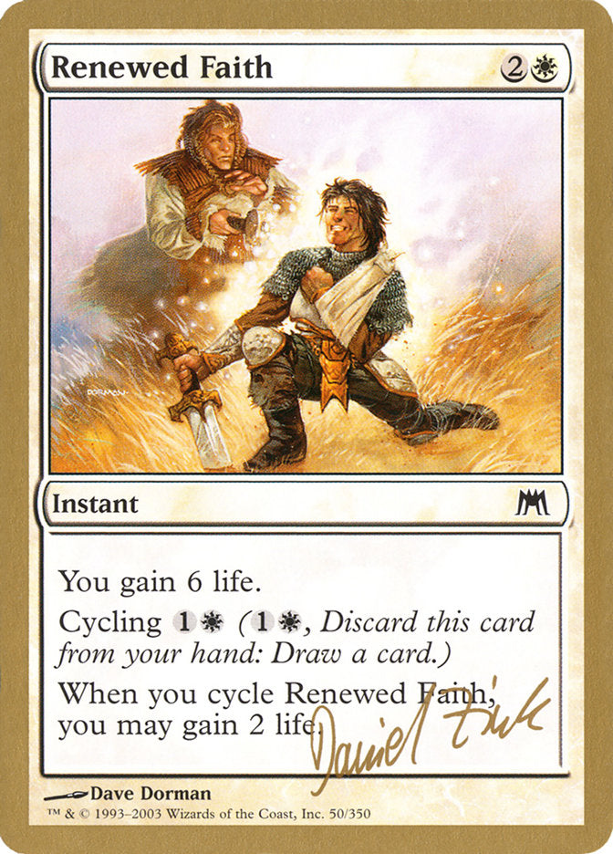 Foi renouvelée (Daniel Zink) [Decks des Championnats du Monde 2003]