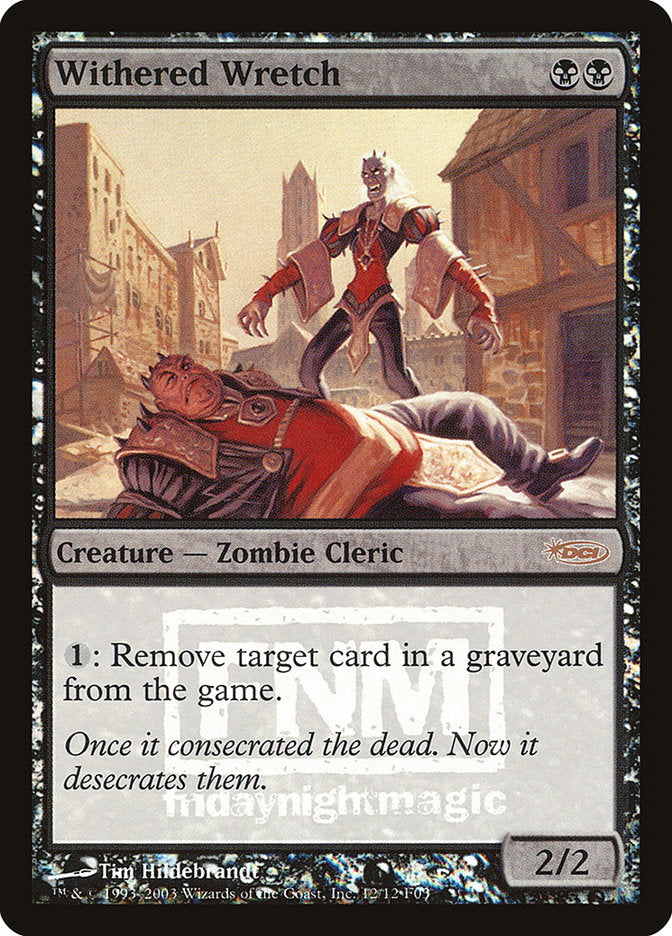 Misérable Flétri [Friday Night Magic 2003]