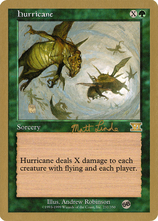 Ouragan (Matt Linde) (SB) [Decks des Championnats du Monde 1999]
