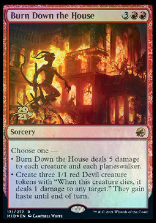 Quemar la Casa [Innistrad: Caza de Medianoche Promos de Presentación]