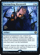 Mycosynth Envahissant [Phyrexia : Tout sera un — cartes promos d’avant-première]