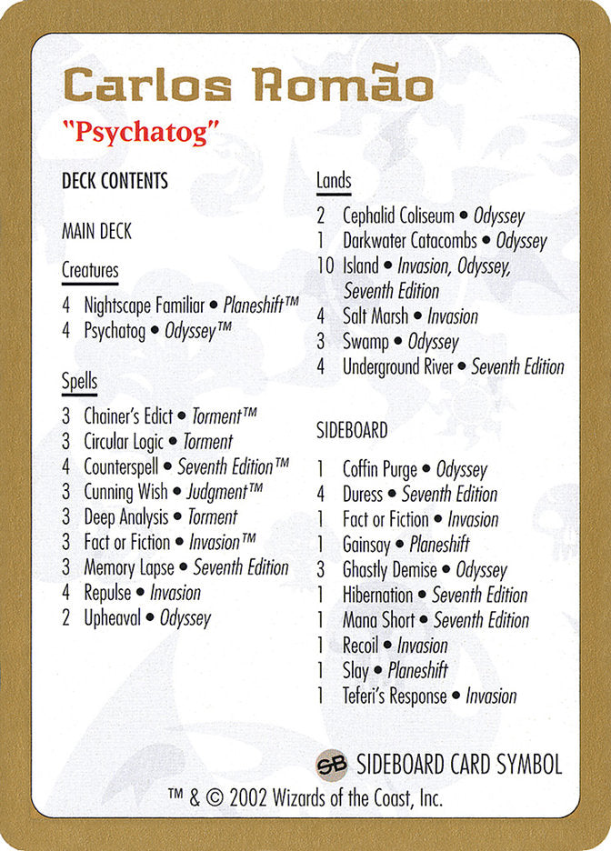 Liste de deck de Carlos Romao [World Championship Decks 2002]