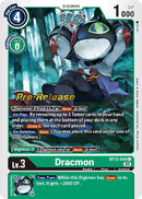 Dracmon [BT12-048] [Cartas de Prelanzamiento Across Time]