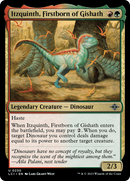 Itzquinth, Premier-né de Gishath [Les Cavernes Oubliées d'Ixalan]