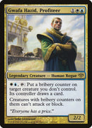Gwafa Hazid, Profiteur [Conflux]
