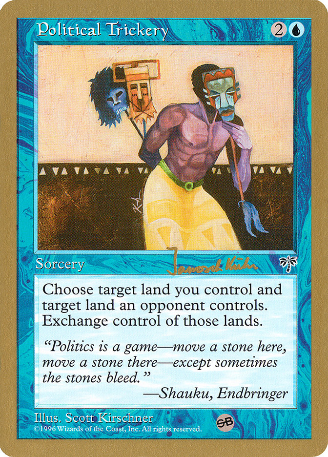 Ruse politique (Janosch Kuhn) (SB) [World Championship Decks 1997]