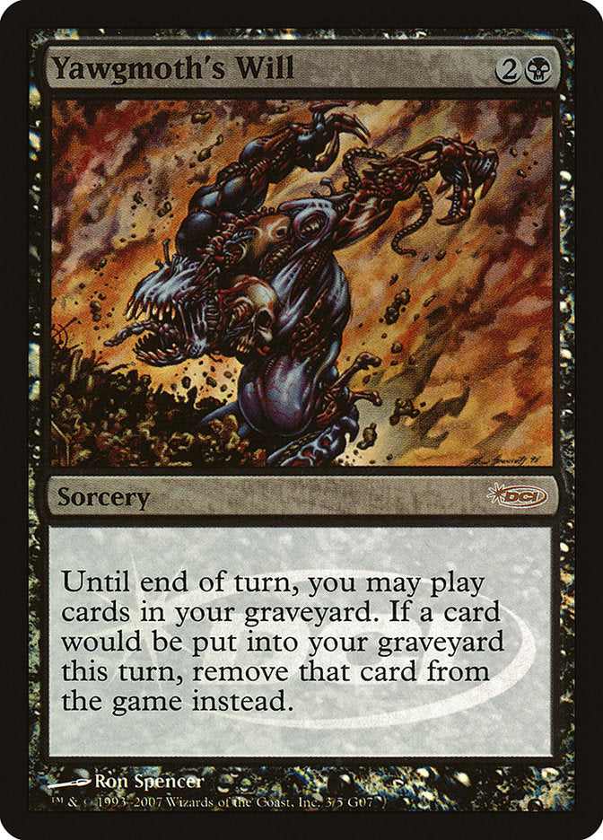 Volonté de Yawgmoth [Cartes de juge 2007]