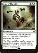 Axe de mortalité [Cartes promos d'avant-première Ixalan]