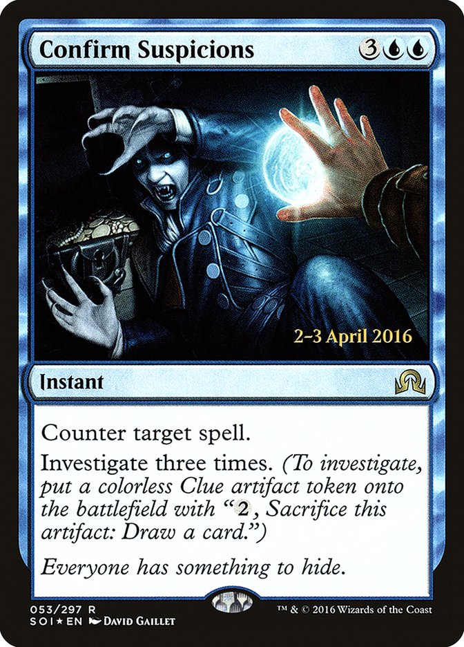 Confirmer les soupçons [Promos d'avant-première Ténèbres sur Innistrad]