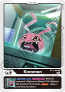 Koromon [BT11-005] [Fase dimensional]