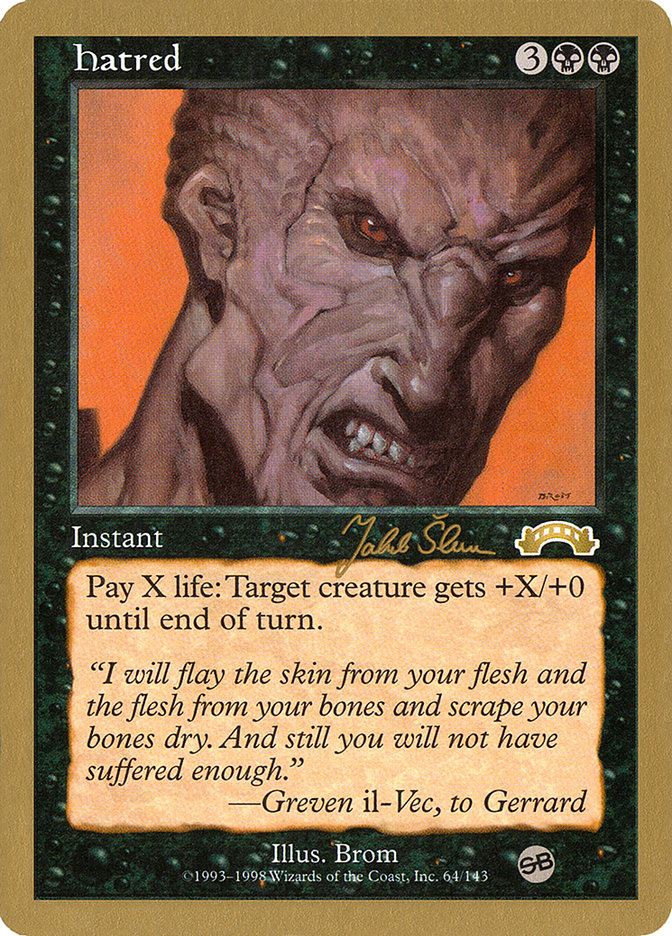 Haine (Jakub Slemr) (SB) [Decks des Championnats du Monde 1999]