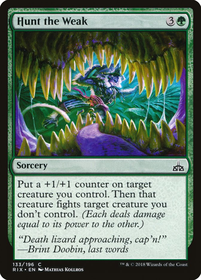 Chasser les faibles [Rivals of Ixalan]