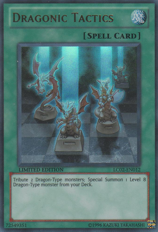Tactiques Draconiques [LC02-FR012] Ultra Rare