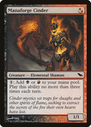 Cendre de forge mana [Lorwyn-Obscure]